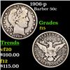 Image 1 : 1906-p Barber Half Dollars 50c Grades f+