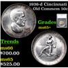Image 1 : 1936-d Cincinnati Old Commem Half Dollar 50c Graded ms65+ By SEGS
