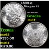Image 1 : 1899-o Morgan Dollar $1 Grades Choice+ Unc
