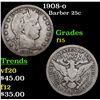 Image 1 : 1908-o Barber Quarter 25c Grades f+