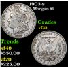 Image 1 : 1903-s Morgan Dollar $1 Grades vf++