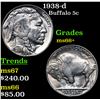 Image 1 : 1938-d Buffalo Nickel 5c Grades GEM++ Unc