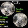 Image 1 : 1925-p Peace Dollar $1 Grades GEM+ Unc