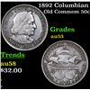 Image 1 : 1892 Columbian Old Commem Half Dollar 50c Grades Select AU
