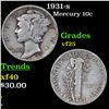 Image 1 : 1931-s Mercury Dime 10c Grades vf+