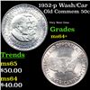 Image 1 : 1952-p Wash/Car Old Commem Half Dollar 50c Grades Choice+ Unc
