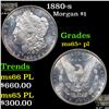 Image 1 : 1880-s Morgan Dollar $1 Grades GEM+ PL