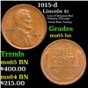 Image 1 : 1915-d Lincoln Cent 1c Grades GEM Unc BN