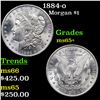 Image 1 : 1884-o Morgan Dollar 1 Grades GEM+ Unc