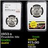 Image 1 : NGC 1953-s Franklin Half Dollar 50c Graded ms64 By NGC