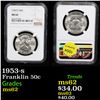 Image 1 : NGC 1953-s Franklin Half Dollar 50c Graded ms62 By NGC