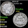 Image 1 : 1914-d Barber Dime 10c Grades xf