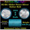Image 1 : ***Auction Highlight*** AU/BU Slider Bank Of America Peace $1 Roll 1924 & P Ends Virtually UNC (fc)