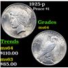 Image 1 : 1925-p Peace Dollar $1 Grades Choice Unc
