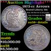 Image 1 : 1873-cc Arrows Seated Half Dollar 50c Graded au58+ details By SEGS