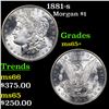 Image 1 : 1881-s Morgan Dollar $1 Grades GEM+ Unc