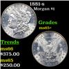 Image 1 : 1881-s Morgan Dollar $1 Grades GEM+ Unc