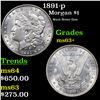 Image 1 : 1891-p Morgan Dollar $1 Grades Select+ Unc
