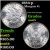 Image 1 : 1884-p Morgan Dollar $1 Grades GEM Unc