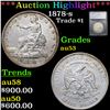 ***Auction Highlight*** 1878-s Trade Dollar $1 Graded au53 By SEGS (fc)