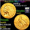 Image 1 : ***Auction Highlight*** 1909-p Gold Indian Quarter Eagle $2 1/2 Graded Select Unc By USCG (fc)