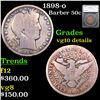 1898-o Barber Half Dollars 50c Graded vg10 details By SEGS