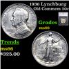 Image 1 : 1936 Lynchburg Old Commem Half Dollar 50c Graded ms66 By SEGS