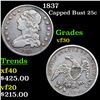 Image 1 : 1837 Capped Bust Quarter 25c Grades vf++