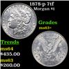 1878-p 7tf Morgan Dollar $1 Grades Select+ Unc