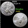 2018 Silver Eagle Dollar $1 Grades ms69