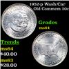 1952-p Wash/Car Old Commem Half Dollar 50c Grades Choice Unc