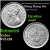 1897 Hong Kong, PRC Dime 10c KM-6 Grades Select Unc