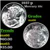 Image 1 : 1937-p Mercury Dime 10c Grades GEM+ Unc