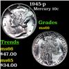 Image 1 : 1945-p Mercury Dime 10c Grades GEM+ Unc