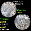Image 1 : 1883 n/c Liberty Nickel 5c Grades Choice Unc