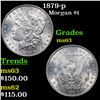 Image 1 : 1879-p Morgan Dollar $1 Grades Select Unc