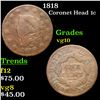 Image 1 : 1818 Coronet Head Large Cent 1c Grades vg+