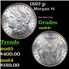 Image 1 : 1897-p Morgan Dollar $1 Grades Choice+ Unc