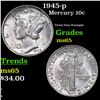 Image 1 : 1945-p Mercury Dime 10c Grades GEM Unc
