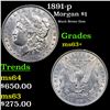 Image 1 : 1891-p Morgan Dollar $1 Grades Select+ Unc