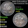 Image 1 : 1892 Columbian Old Commem Half Dollar 50c Grades Choice AU/BU Slider