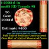 Image 1 : Shotgun Lincoln 1c roll, 2003-d 50 pcs in wrapper