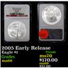 Image 1 : NGC 2005 Silver Eagle Dollar Early Release $1 Graded ms69 By NGC