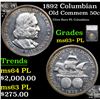 Image 1 : 1892 Columbian Old Commem Half Dollar 50c Graded ms63+ PL BY SEGS