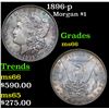 Image 1 : 1896-p Morgan Dollar $1 Grades GEM+ Unc