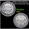 Image 1 : 1893 Columbian Old Commem Half Dollar 50c Grades vf+
