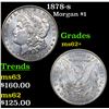 Image 1 : 1878-s Morgan Dollar $1 Grades Select Unc