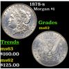 Image 1 : 1878-s Morgan Dollar $1 Grades Select Unc