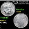 Image 1 : 1952-p Wash/Car Old Commem Half Dollar 50c Grades Select Unc