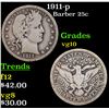 Image 1 : 1911-p Barber Quarter 25c Grades vg+